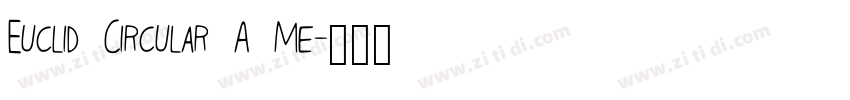 Euclid Circular A Me字体转换